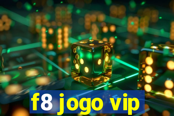 f8 jogo vip